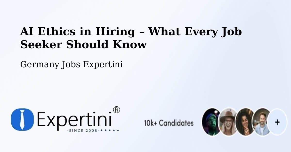 AI Ethics in Recruitment & Hiring – Starnberg - Starnberg, Germany Jobs Expertini